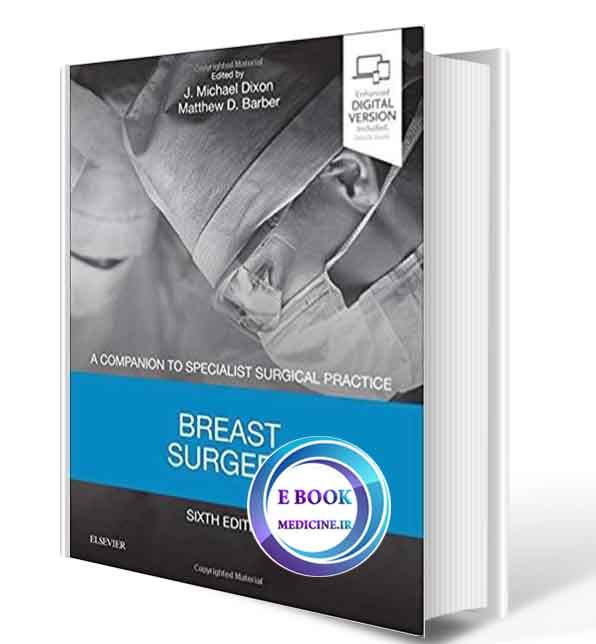 دانلود کتاب Breast Surgery : Companion to Specialist Surgical Practice 2019(ORIGINAL PDF)